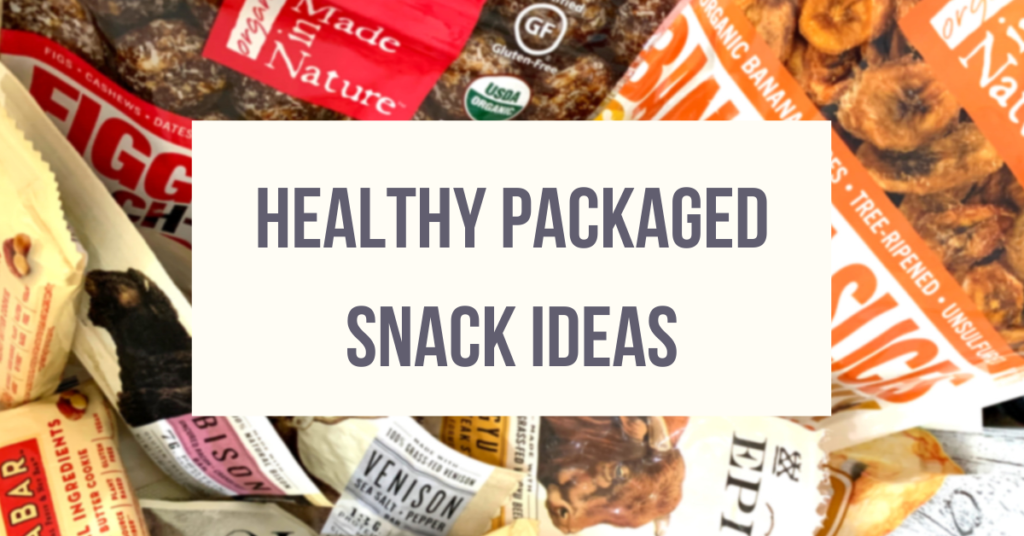 Healthy Packaged Snack Ideas